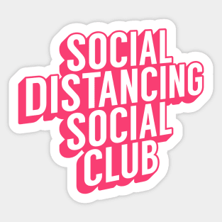 Social Distancing Social Club Sticker